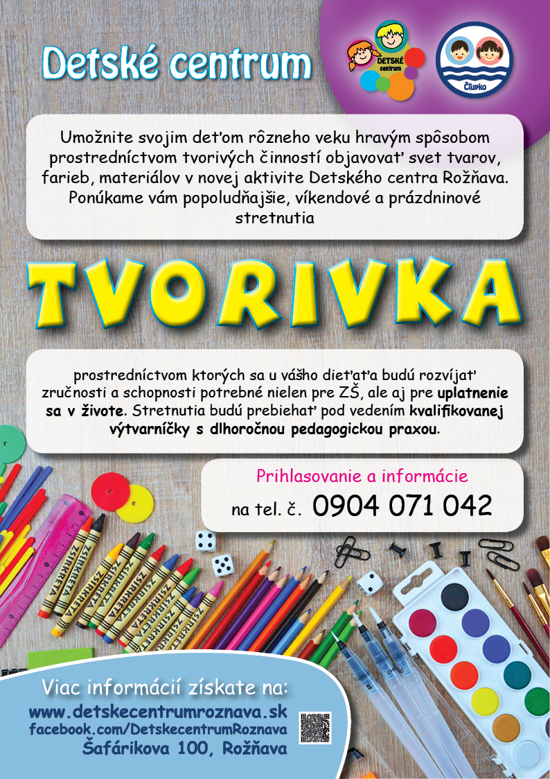 TVORIVKA. Detské centrum Rožňava